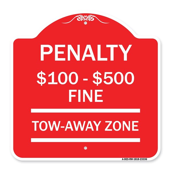 Penalty $100 $500 Fine Tow Away Zone Virginia Handicap Supplementary, Red & White, RW-1818-23336